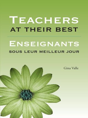cover image of Teachers at Their Best | Enseignants sous leur meilleur jour